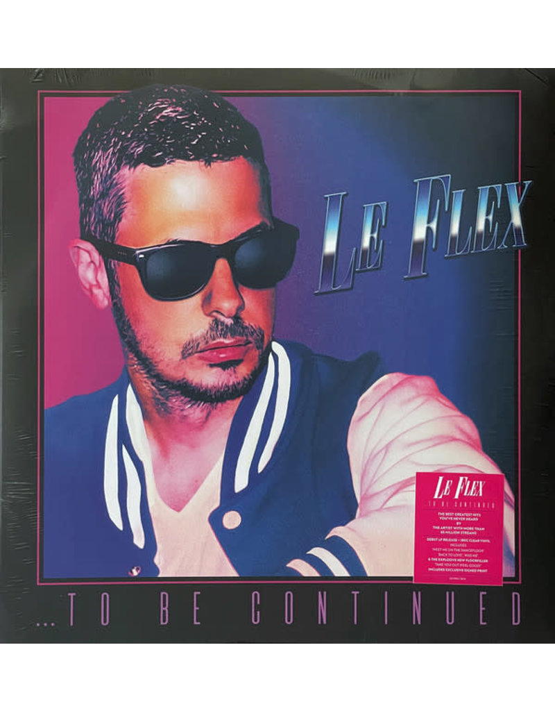 Le Flex - ...To Be Continued LP (2021 Compilation), Clear Vinyl