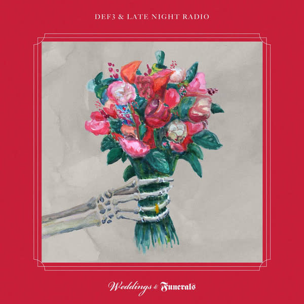 Def3 & Late Night Radio - Weddings & Funerals LP (2021)