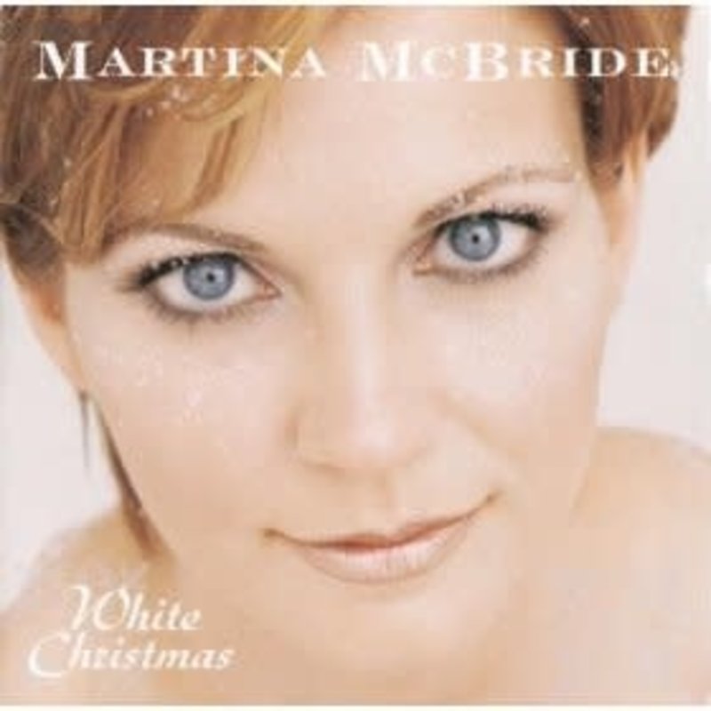 Martina Mcbride - White Christmas LP (2021 Reissue)