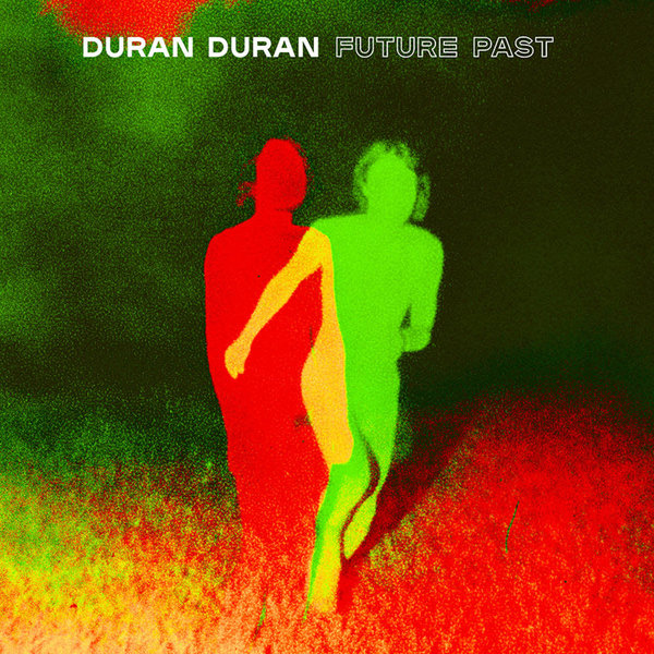 Duran Duran - FUTURE PAST LP (2021), Indie Exclsuive, Transparent Red