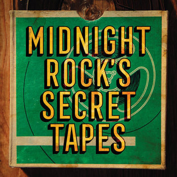 Various – Midnight Rock's Secret Tapes LP