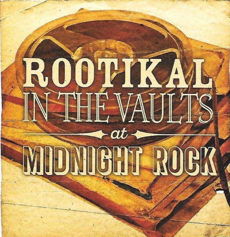 Various – Rootikal In The Vaults At Midnight Rock  2LP