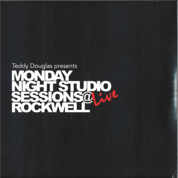 Teddy Douglas – Monday Night Studio Sessions Live @ Rockwell 2LP