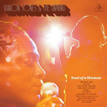 Sharon Jones & The Dap-Kings - Soul Of A Woman LP (2017)