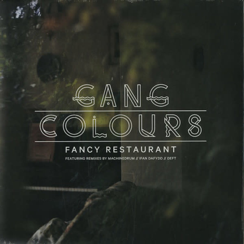 Gang Colours - Fancy Restaurant 12" (2012)
