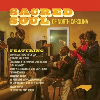 V/A - Sacred Soul Of North Carolina 2LP (2021 Compilation)
