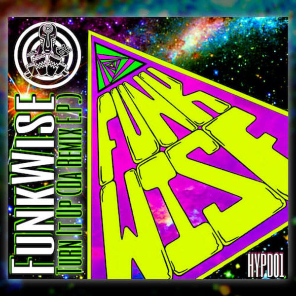 FunkWise – Turn It Up! (Da Remix Ep) 12"