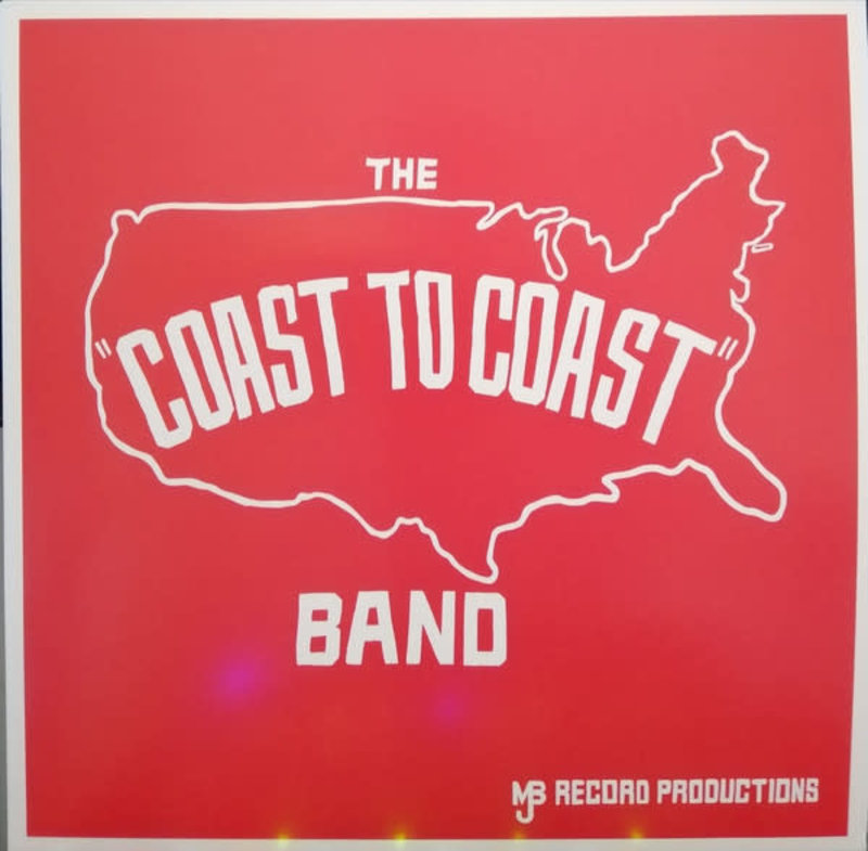 Coast To Coast – The "Coast To Coast" Band LP