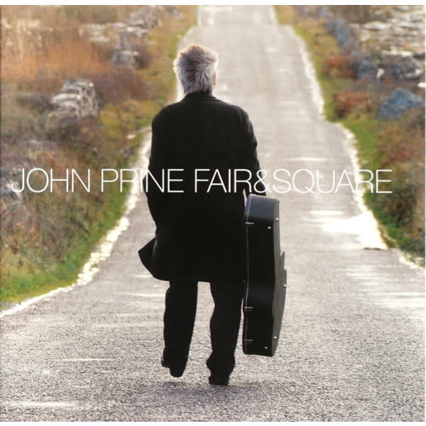 John Prine - Fair & Square 2LP (2021 Reissue)