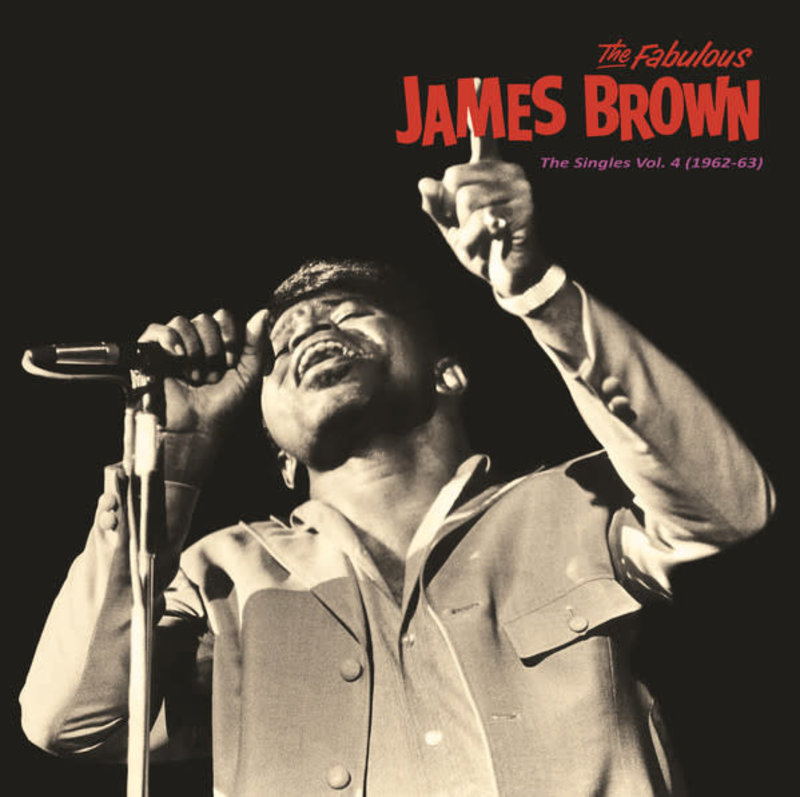 James Brown - Singles vol. 4 (1962-63) LP (2021 Compilation)
