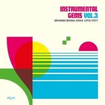 V/A - Instrumental Gems 3 (Spanish Bossa Nova 1972-1977)LP (2021), Limited 500