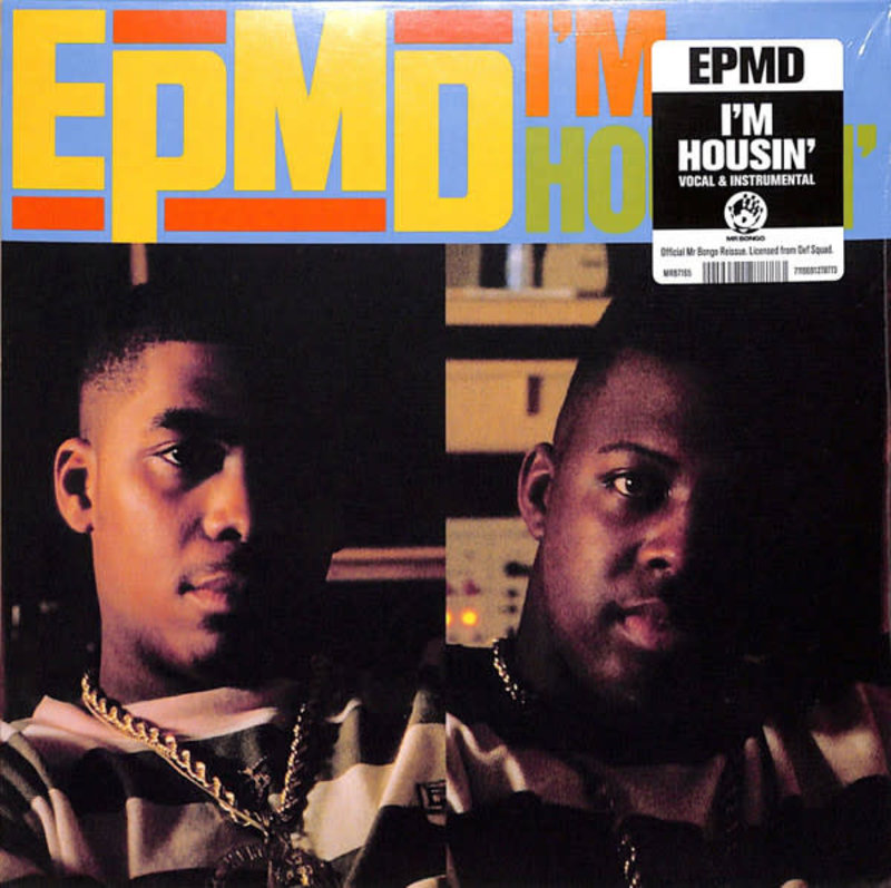 EPMD - I'm Housin' 7" (2021 Mr Bongo Reissue)