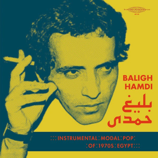 Baligh Hamdi - Instrumental Modal Pop Of 1970s Egypt 2LP (2021 Compilation), Deluxe Edition
