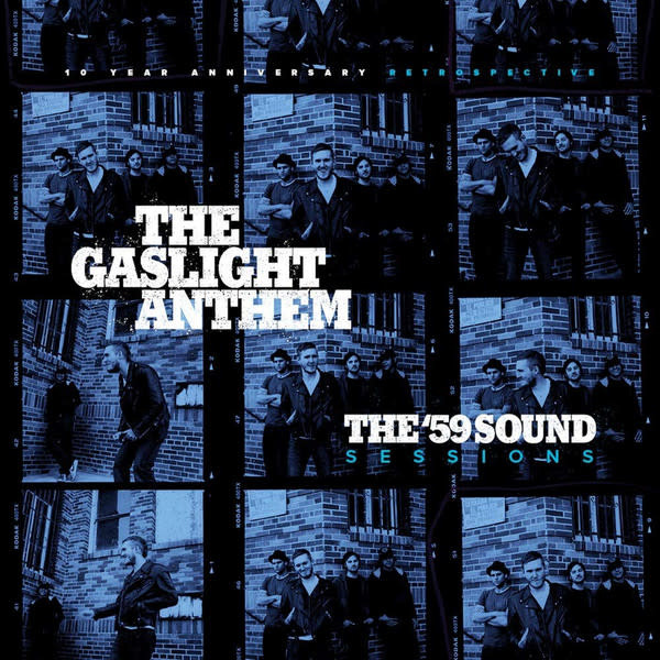The Gaslight Anthem - The ’59 Sound Sessions LP (2018), 10th Anniversary, Demos+B-Sides
