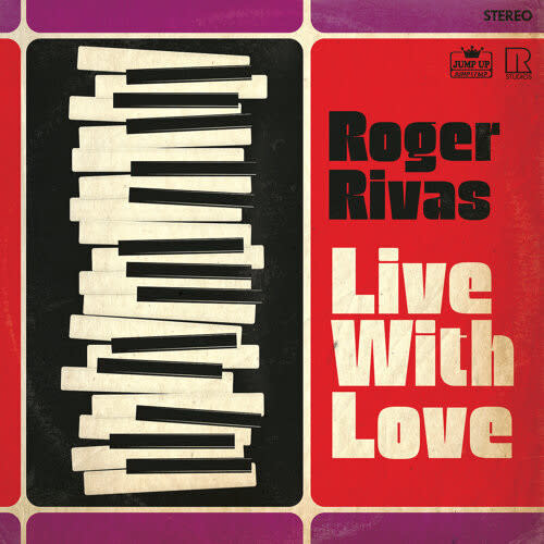 Roger Rivas - Live With Love LP (2021), Red Vinyl