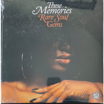 V/A - These Memories - Rare Soul Gems LP (2022 Compilation)