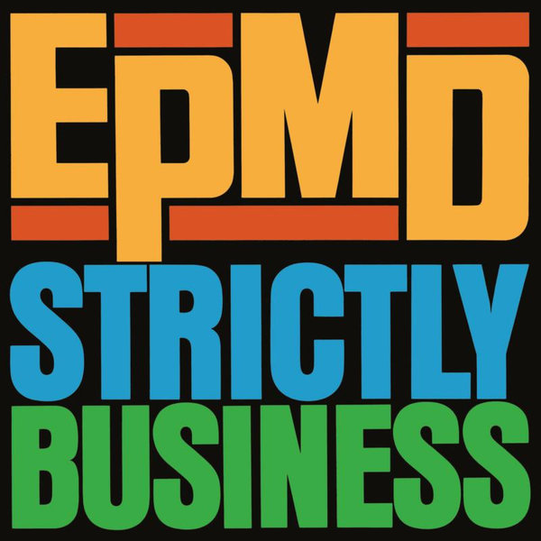 EPMD - Strictly Business 7" (2021 Reissue)