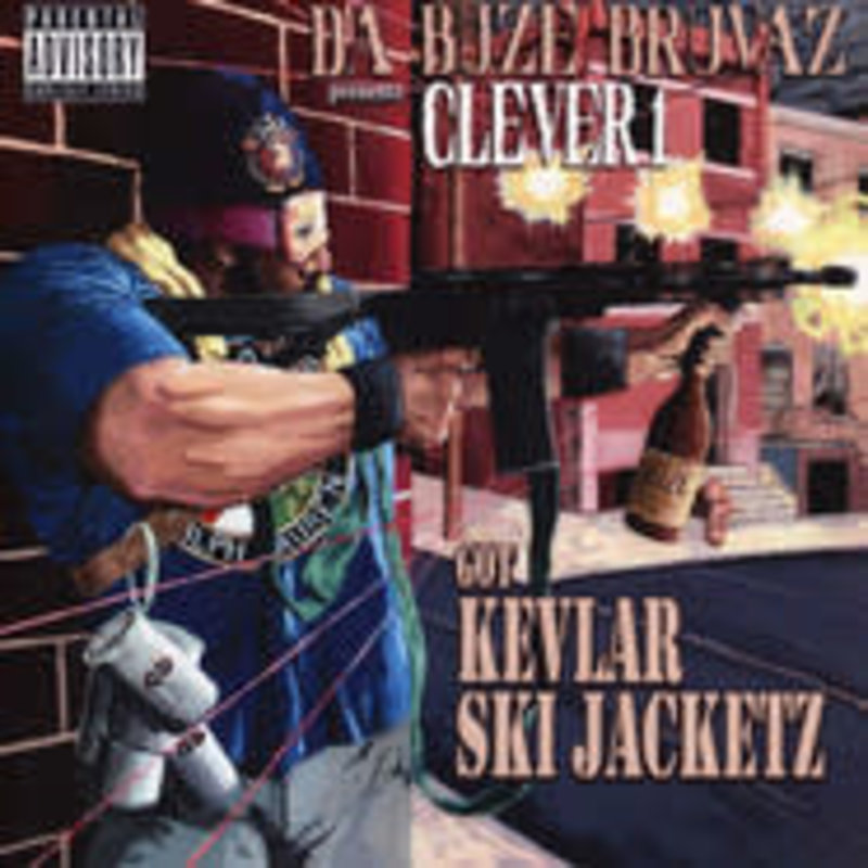 Da Buze Bruvaz Present Clever One - Kevlar Ski Jacketz CD (2022)