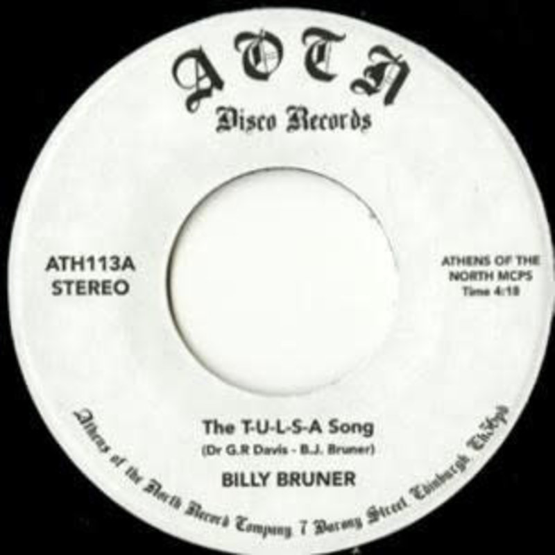 Billy Bruner - The T-U-L-S-A Song 7" (2022 Athens Of The North Reissue)