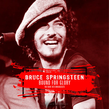 Bruce Springsteen - Bound For Glory LP (2018), 180g