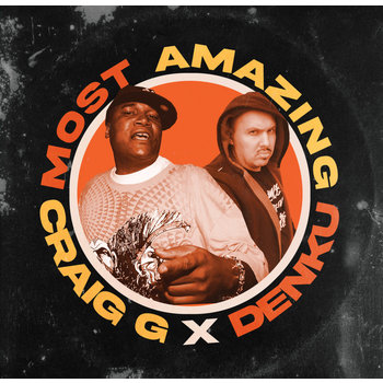Craig G x Denku x BoFaat - Most Amazing LP (2022)