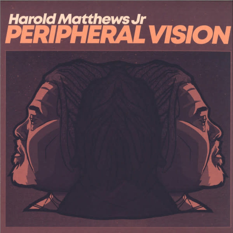 Harold Matthews Jr - Peripheral Vision 12" (2022)