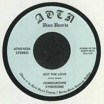 Homegrown Syndrome – Got The Love (2022) 7"