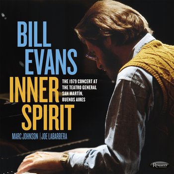 Bill Evans - Inner Spirit: The 1979 Concert At The Teatro General San Martín, Buenos Aires LP [RSD2022April]