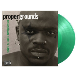 Proper Grounds – Downtown Circus Gang LP (2022 Music On Vinyl), Limited 1000, Numbered, Transparent Green