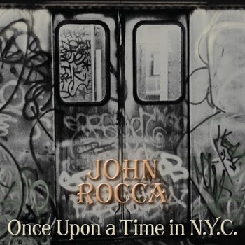 John Rocca -  Once Upon A Time In N.Y.C. EP (2022 Beggars Arkive), Splattered Orange Vinyl