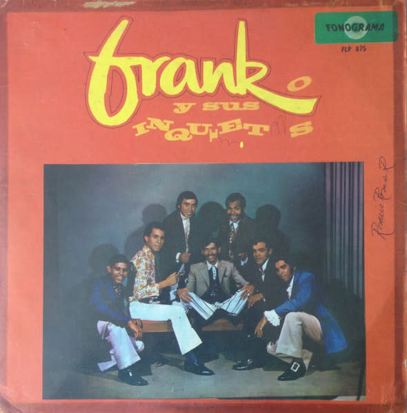 Frank y sus Inquietos - Frank & Sus Inquietos LP (2022)
