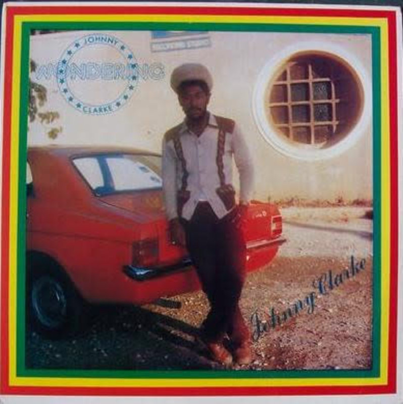 Johnny Clarke - Wondering LP (2021 Reissue)