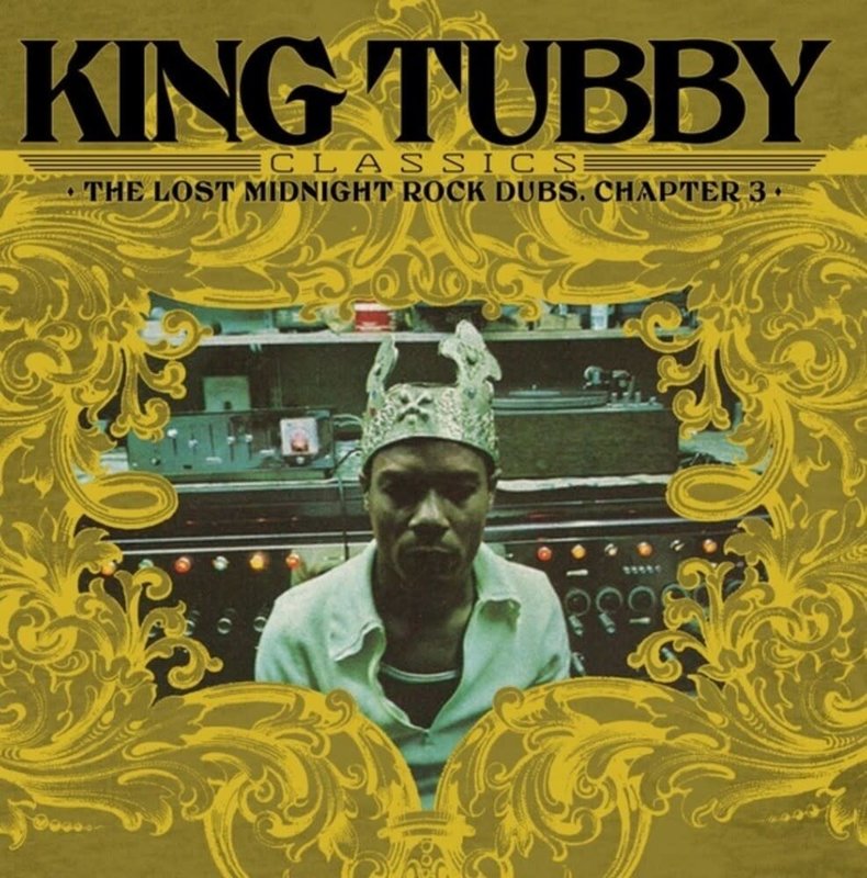 King Tubby - King Tubby Classics: Lost Midnight Rock Dubs Chapter 3 LP (2022)