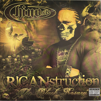 Chino XL - RICANstruction "The Black Rosary" LP (2022)
