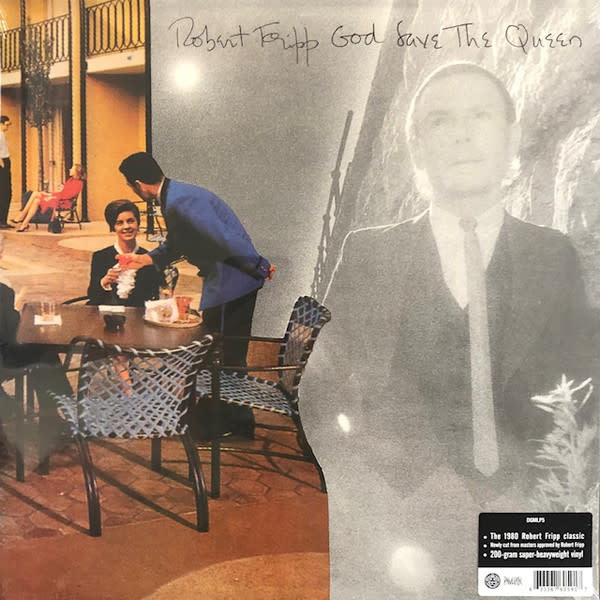 Robert Fripp - God Save The Queen / Under Heavy Manners LP (2022 Reissue), 200g