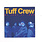 Tuff Crew - My Part Of Town [RSD2022APRIL] 7"