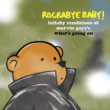 Rockabye Baby! - Lullaby Renditions of Marvin Gaye's What's Going On LP [RSD2022April]