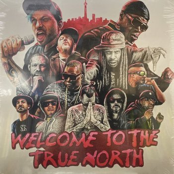 V/A - Welcome To The True North LP [RSD2022April], Compilation