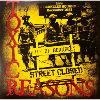 Toxic Reasons - Live Berkeley Square December 1981 LP [RSD2014], Red Translucent