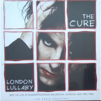 The Cure - London Lullaby (Best Of Live At Kilburn National Ballroom, London, May 3rd 1992) LP (2021), Compilation