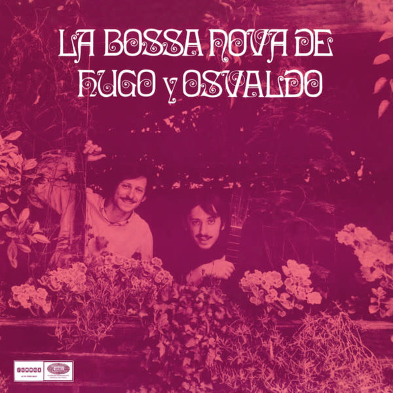 Hugo Fattoruso, Osvaldo Fattoruso - La Bossa Nova De Hugo Y Osvaldo LP (2022 Sommor Reissue)