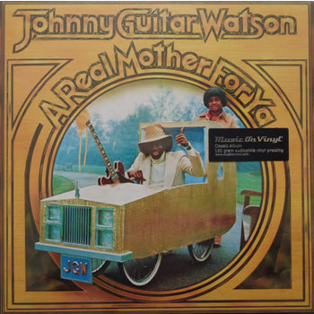 Johnny Guitar Watson – A Real Mother For Ya LP (2022)