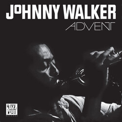 Johnny Walker – Advent LP (2022 Reissue, Jazz Room Records)