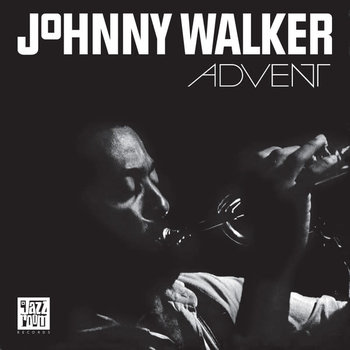 Johnny Walker – Advent LP (2022 Reissue)