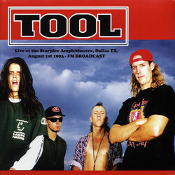 Tool – Live At The Starplex Amphitheatre, Dallas, TX. August 1st 1993 - FM Broadcast  LP (2021)