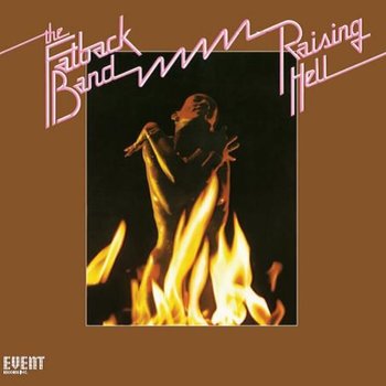 The Fatback Band – Raising Hell LP (2022 Reissue)