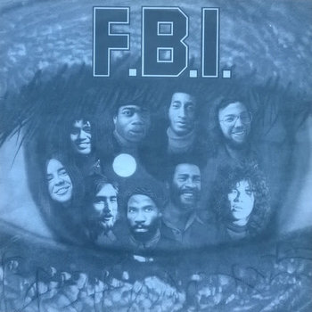 F.B.I. - F.B.I. LP (2022 Reissue)