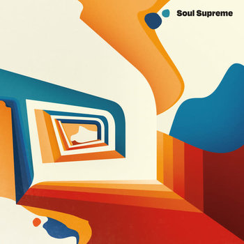 Soul Supreme – Soul Supreme LP (2022 Repress)