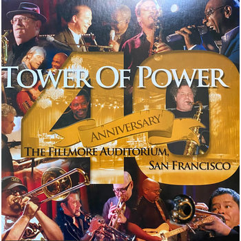 Tower Of Power – 40th Anniversary The Fillmore Auditorium, San Francisco 2LP (2022, Limited Edition)