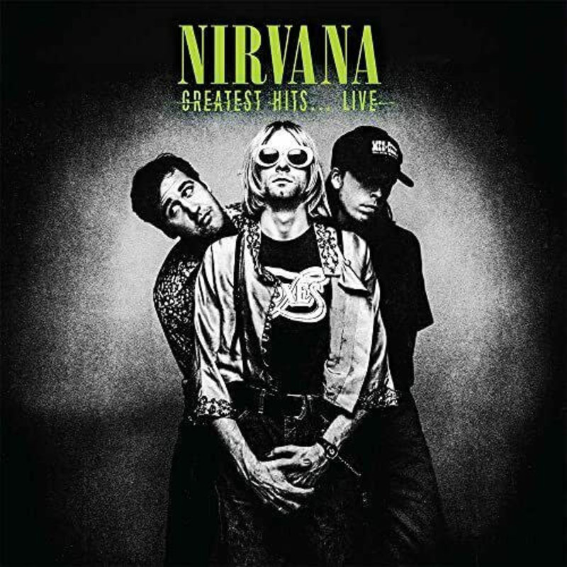 Nirvana - Greatest Hits... Live LP (2022 Get Yer Vinyl Out)